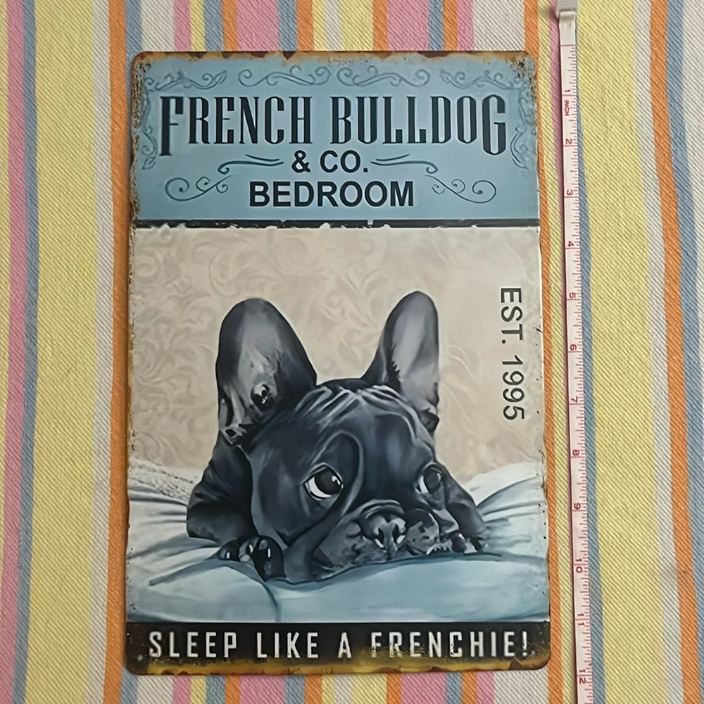 French Bulldog Decorative Metal Sign ~ Sleep Like a Frenchie 🐾 Brand New!